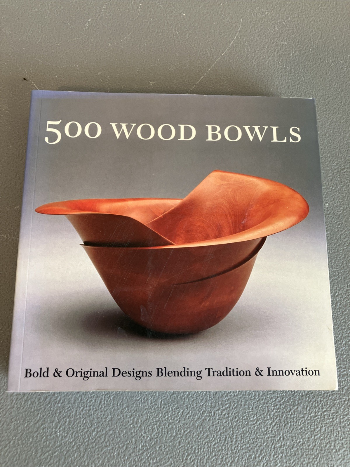 500 Wood Bowls :Bold and Original Designs Blending Tradition and Innovation Lark