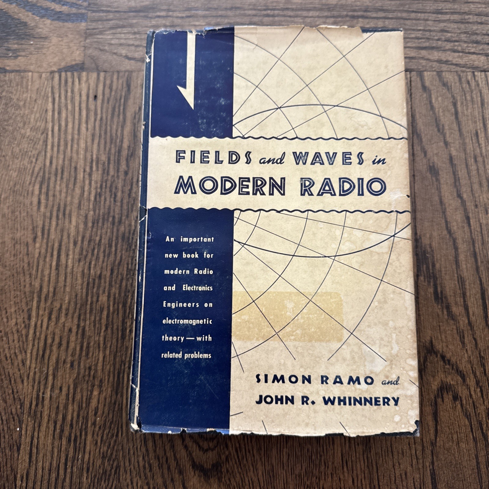Fields & Waves In Modern Radio Simon Ramo 1944 HC 1st Edition General Electric
