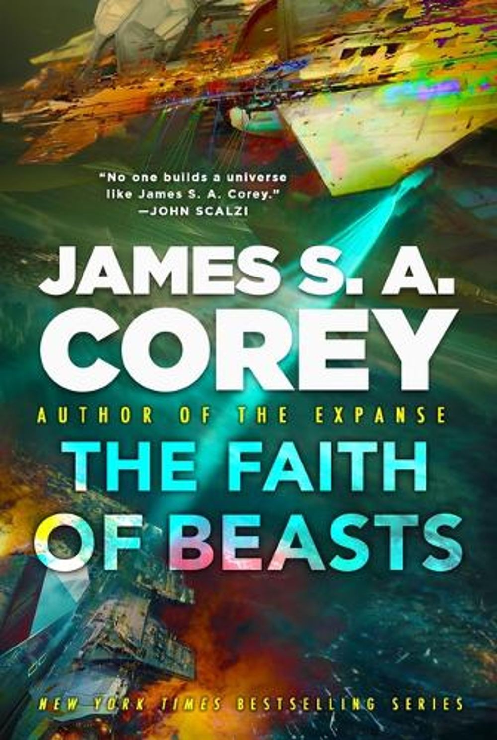 The Faith of Beasts by James S.A. Corey Hardcover Book