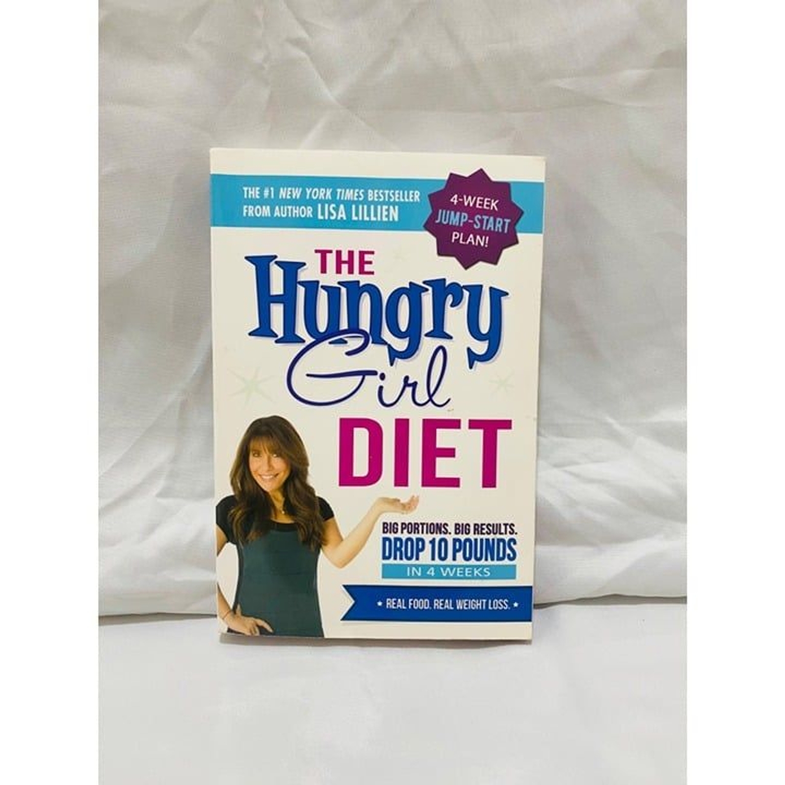 The Hungry Girl Diet Book Lisa Lillien St. Martins Griffin Press Paperback