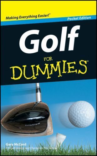 Golf for Dummies Pocket Edition By Gary Mccord 134 Pages paperback Used – Very