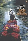 India in Slow Motion By Mark Tully. 9780140282085