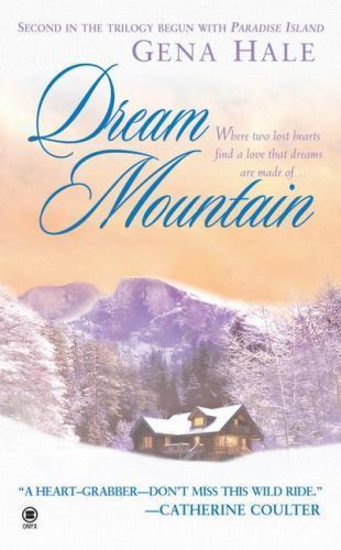 Dream Mountain (Dangerous Sanctuary, Book 2) by Gena Hale