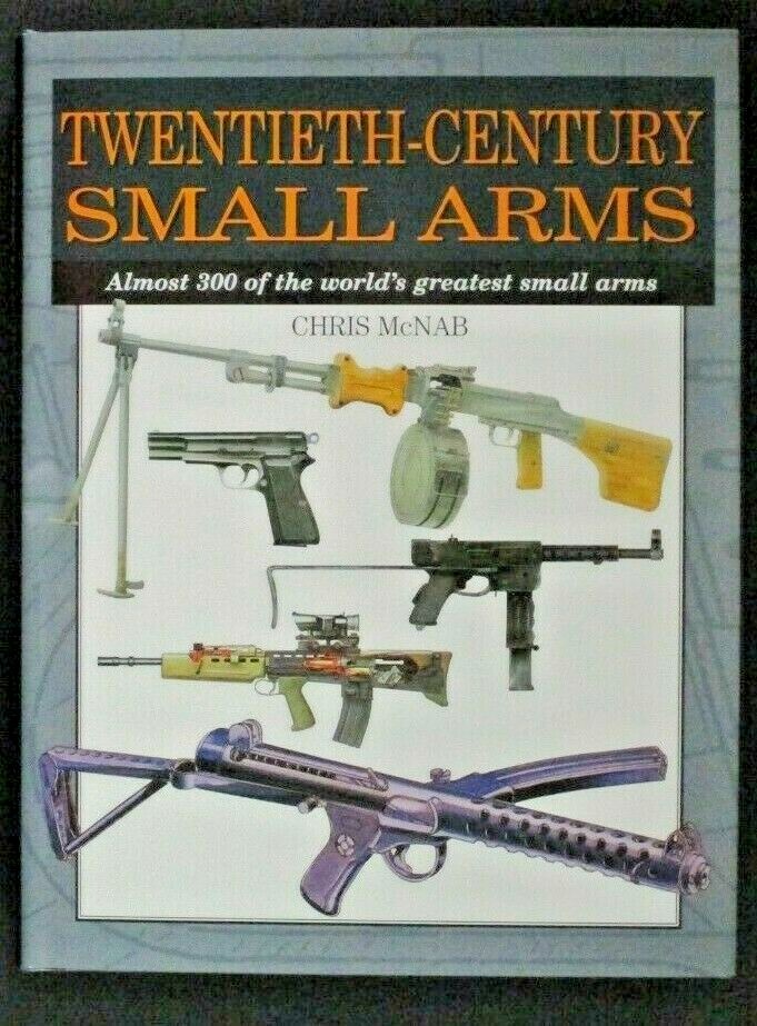 Twentieth-Century Small Arms by Barnes & Nobles – Pre Owned!