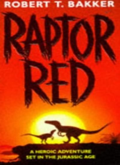 Raptor Red By Robert T. Bakker. 9780553503692