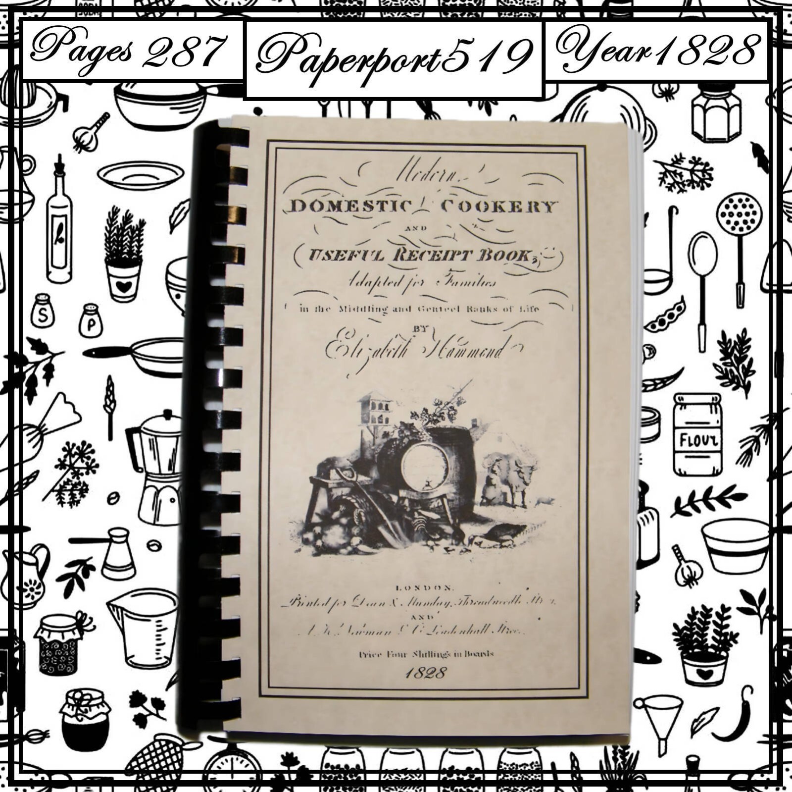 1828 Modern Domestic Cookery, And Useful Receipt Vintage Cook Book 287 Pages
