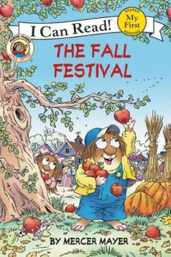 Little Critter: The Fall Festival (My First I Can Read) – Paperback – GOOD