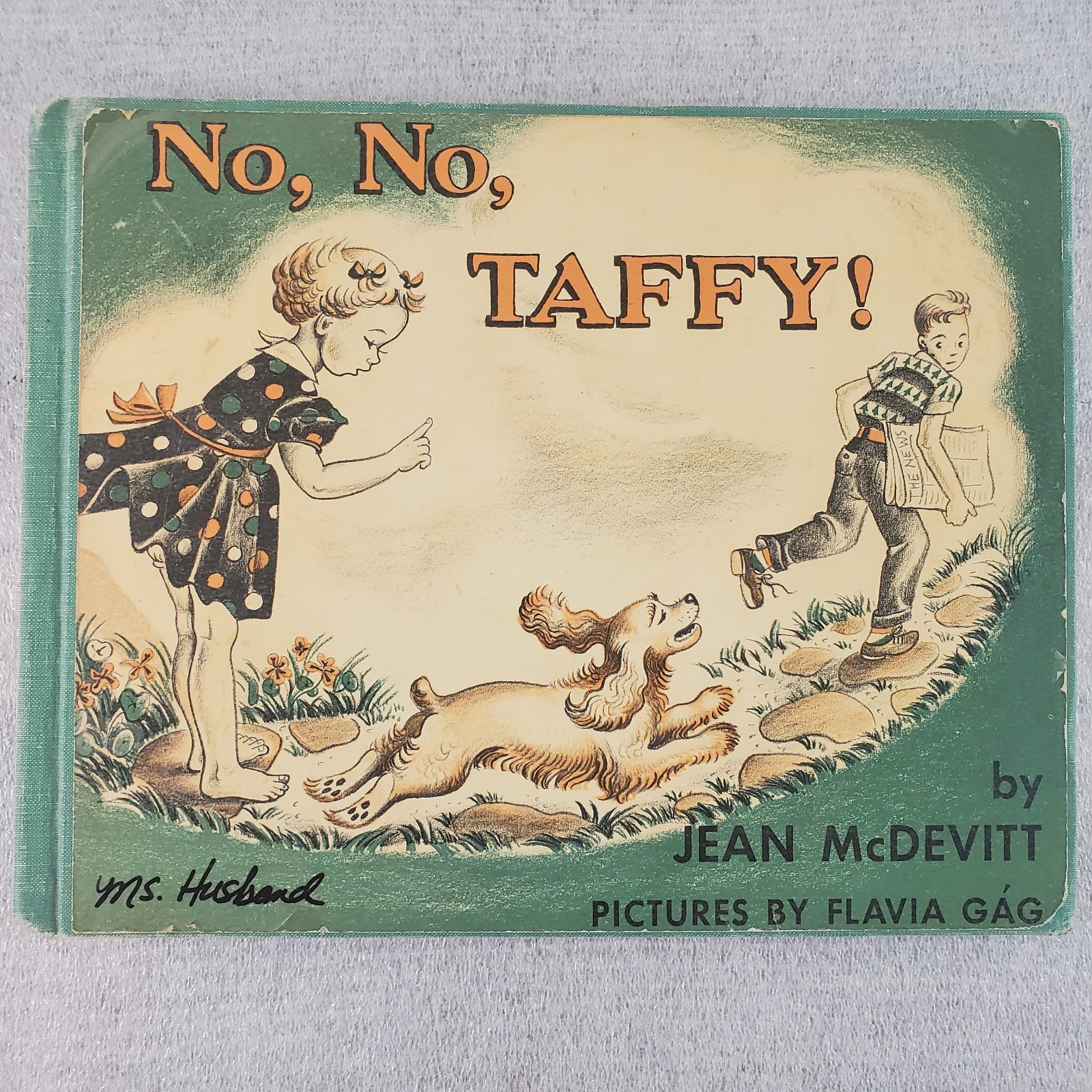 No No Taffy by Jean McDevitt 1952 Hardcover First Edition Flavia Gag Ex-library