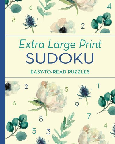Extra Large Print Sudoku: Easy-to– paperback, Eric Saunders, 9781398829749, new