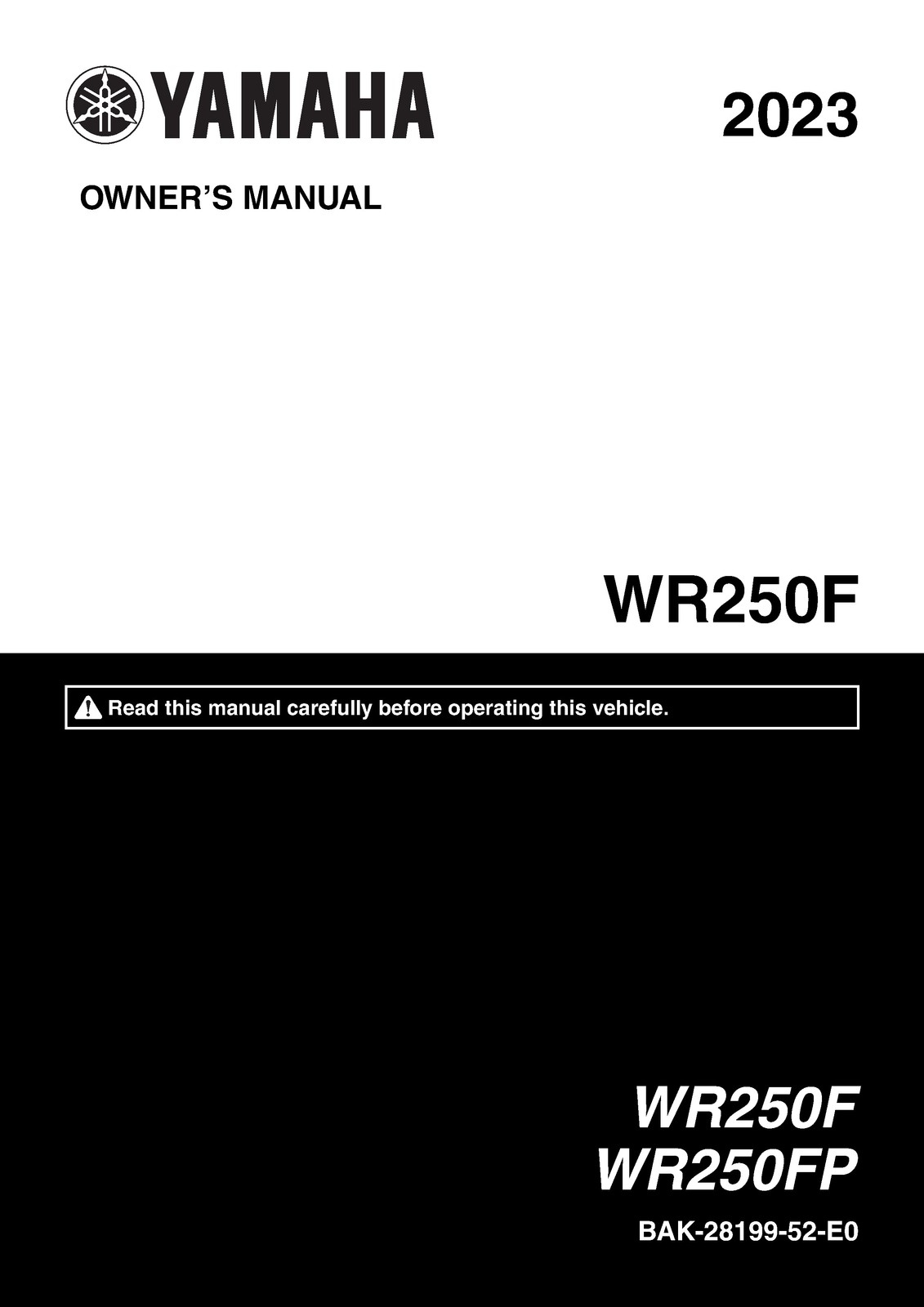 YAMAHA WR250F WR250FP Owners Manual 2023 – SECURED – COVERED – XL FOLDOUT PAGES