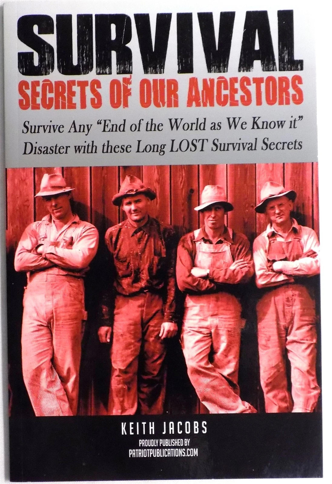 Survival Secrets of Ancestors Keith Jacobs Paperback