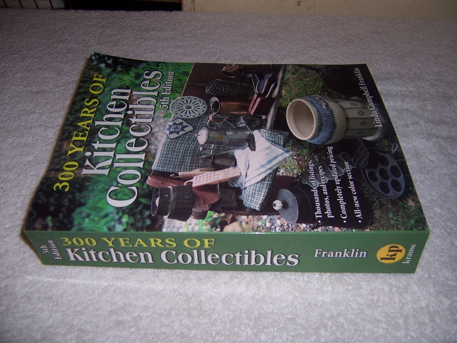 300 Years of Kitchen Collectibles Linda Campbell Franklin pb