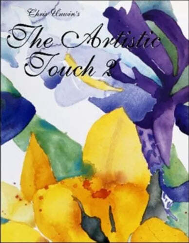 The Artistic Touch 2 Hardcover by Christine M. Unwin