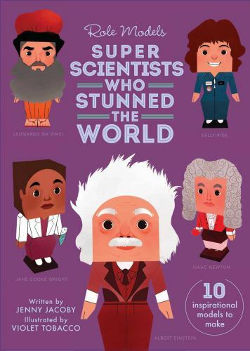 Super Scientists Who Stunned the World by Jacoby, Jenny