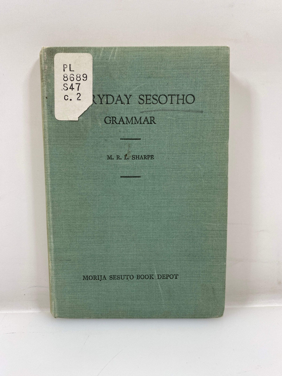 Everyday Sesotho Grammar by Sharpe Ex-library 1960 HC