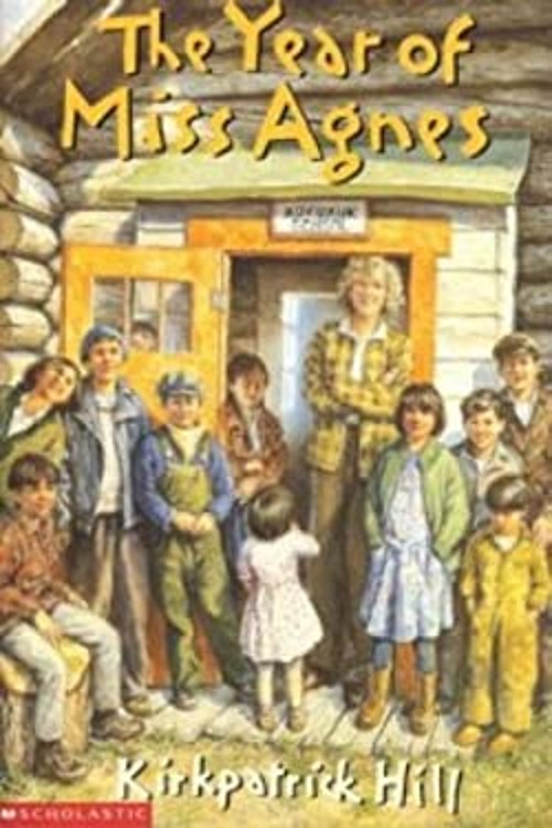 The Year of Miss Agnes Kirkpatrick Hill