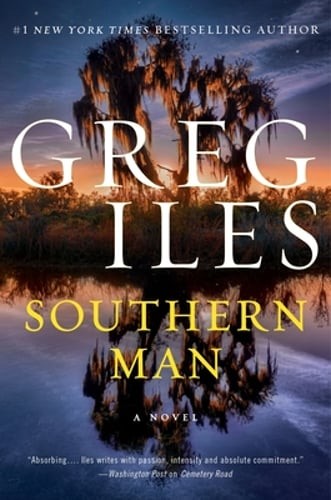 Southern Man by Greg Iles: Used
