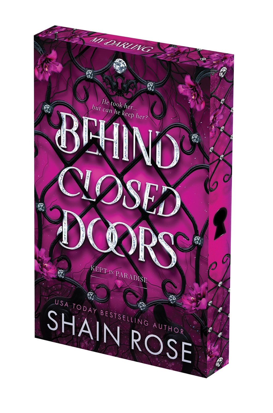 Behind Closed Doors: Deluxe Limited Edition (Kept In Paradise)