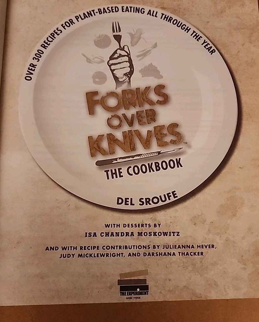 Cookbook : Over 300 Simple and Delicious Plant-Based Recipes…(2012 Tr Pbk)