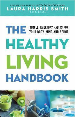 Healthy Living Handbook by Laura Harris Smith