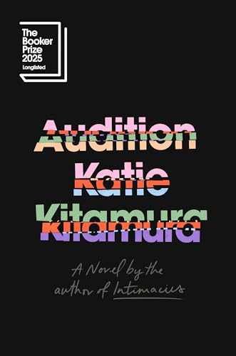 Audition: A Novel – Hardcover, by Kitamura Katie – Very Good u