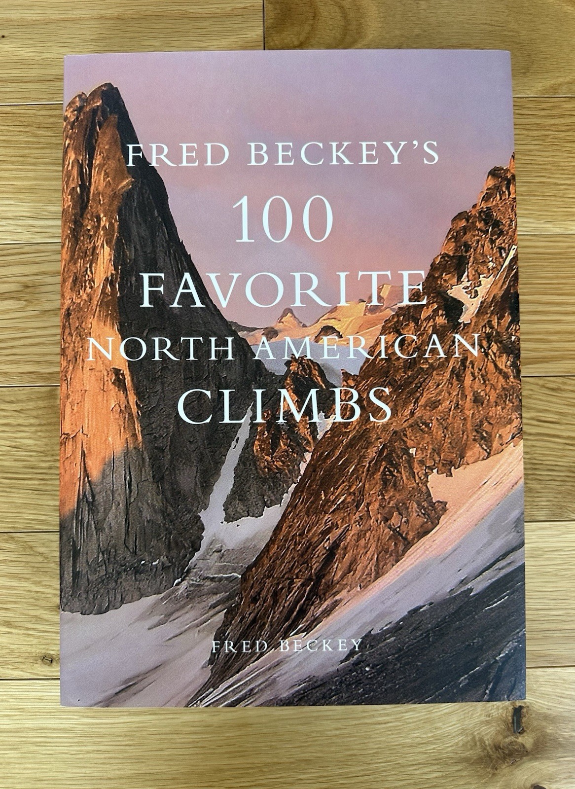 Fred Beckey – 100 Favorite North American Climbs – Patagonia Books – Signed #116