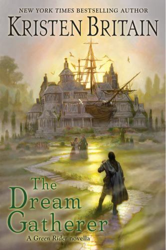 The Dream Gatherer by Britain, Kristen