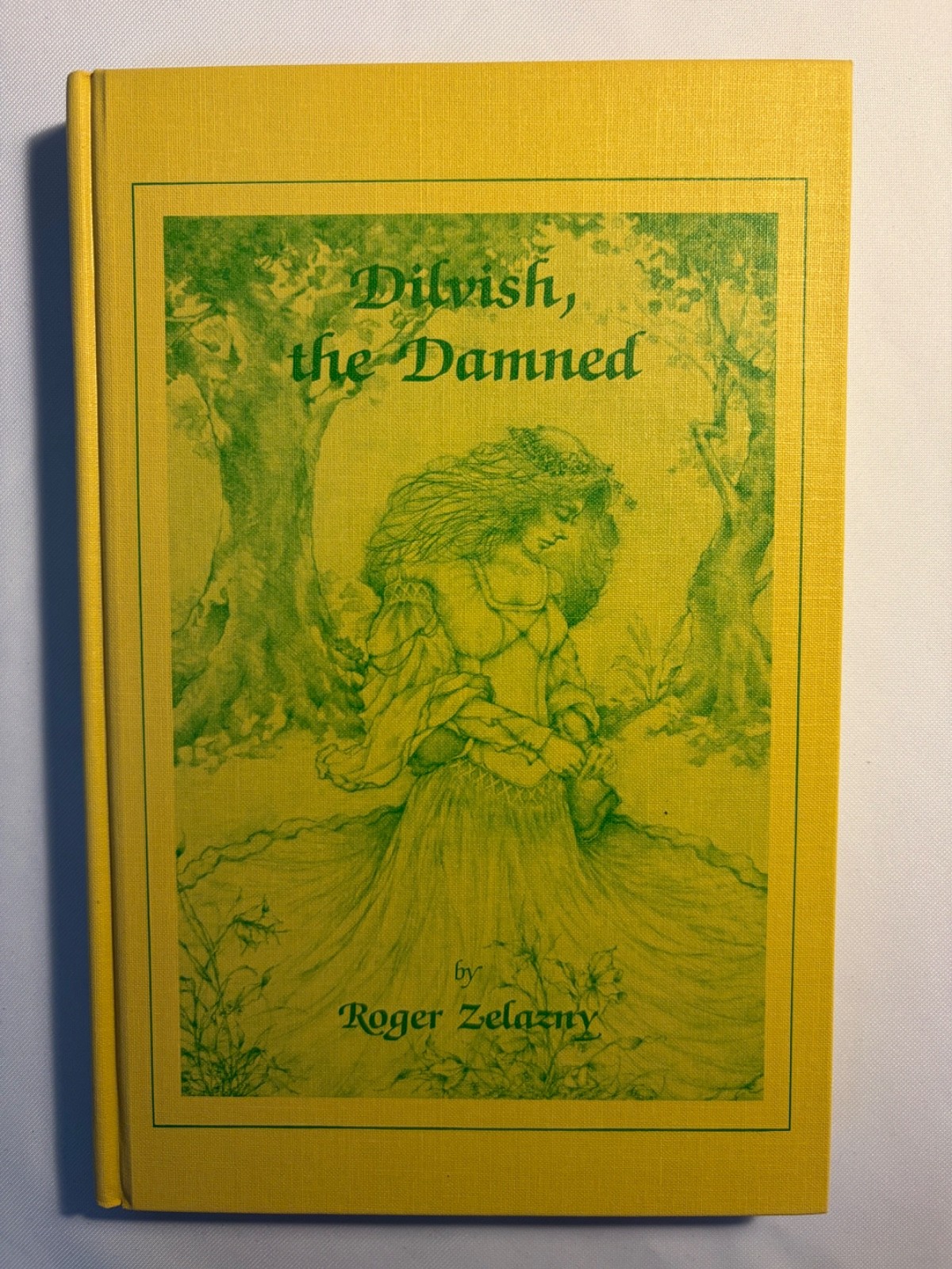 Dilvish, the Damned by Roger Zelazny No. 227 of 333 signed 1st cloth edition