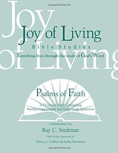 Psalms of Faith (Joy of Living – Spiral-bound, by Ray C. Stedman; – Very Good