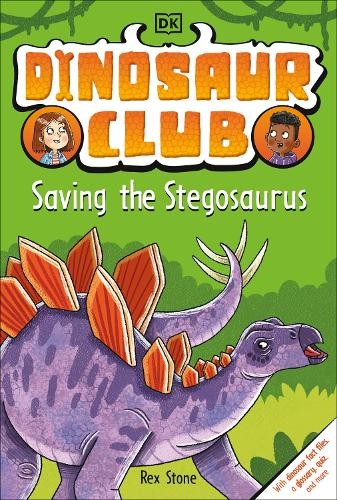 Rex Stone Dinosaur Club: Saving the Stegosaurus (Paperback) Dinosaur Club