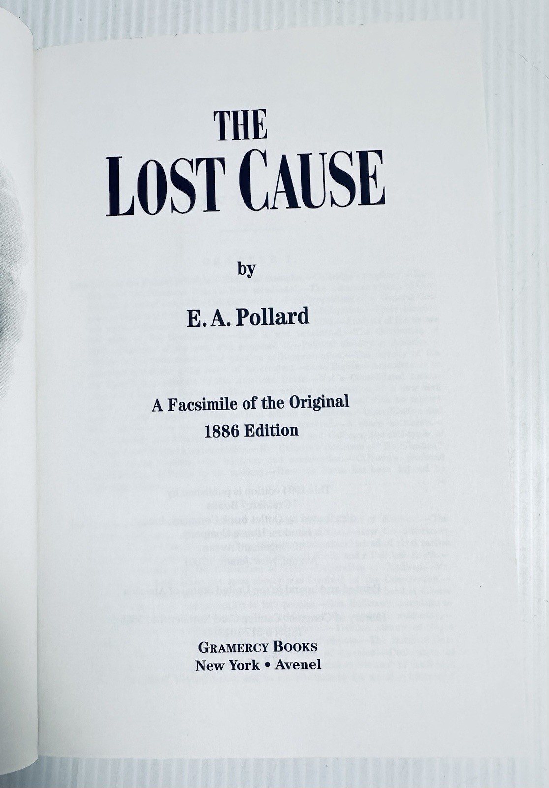 Lost Cause Hardcover E A Pollard 1994 Civil War Confederate History Study Book