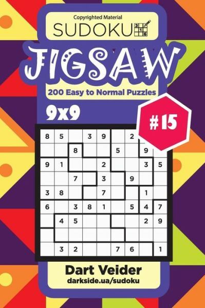 Sudoku Jigsaw – 200 Easy To Normal Puzzles 9X9 (Volume 15)
