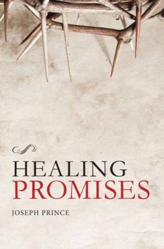 Healing Promises – Hardcover By Prince, Joseph – ACCEPTABLE