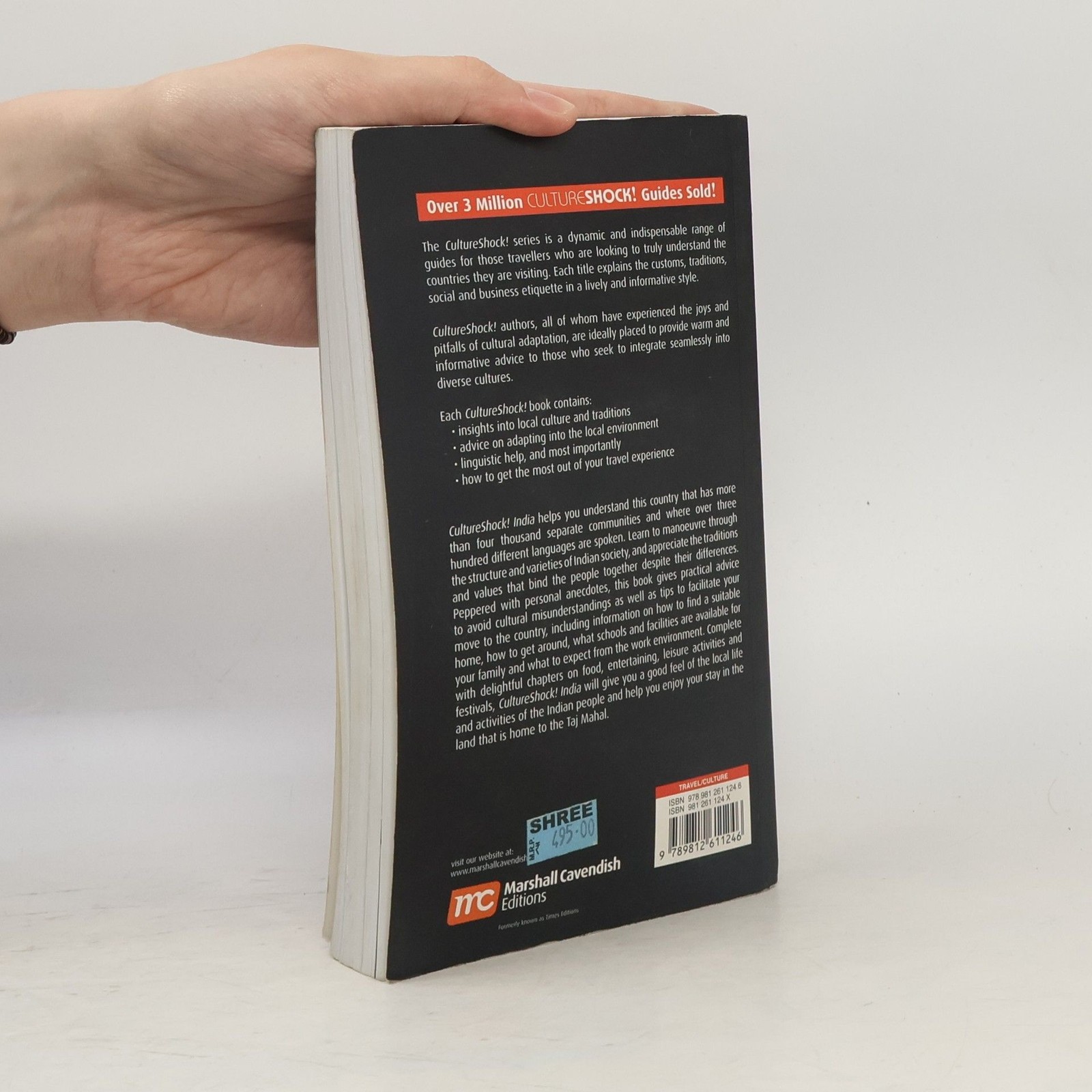 CultureShock! A Survival Guide to Customs and Etiquette. India