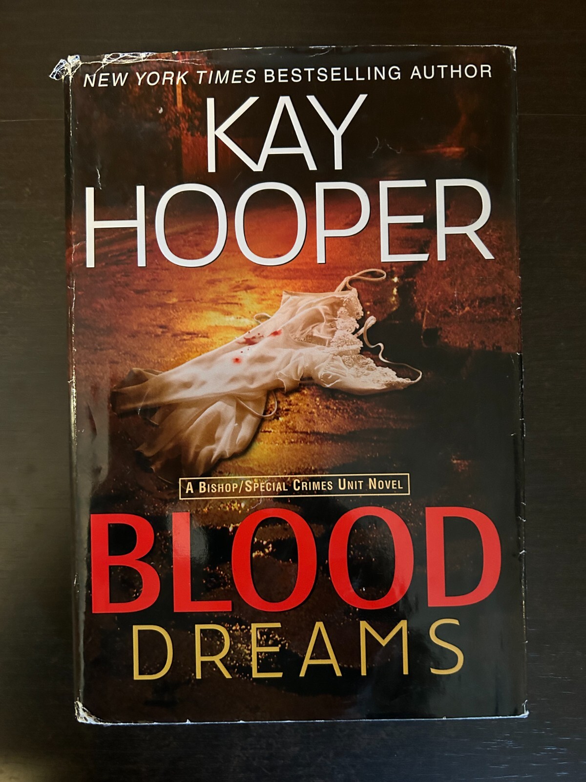 Blood Dreams – A Bishop/Special Crimes Unit Novel by Kay Hooper