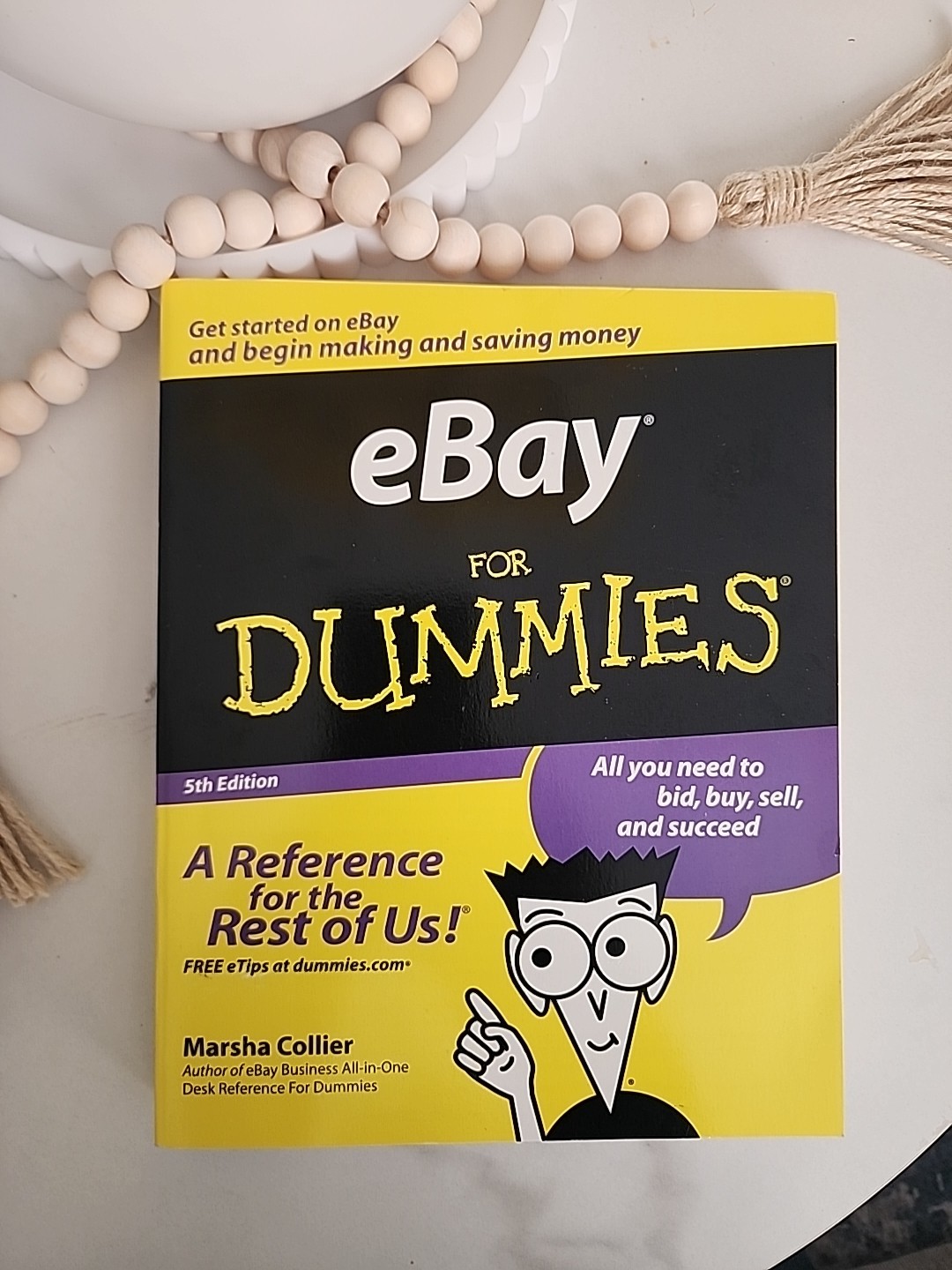 EBay for” Dummies” 5th Edition by Marsha Collier . Paperback . Wiley. 350+ Pages
