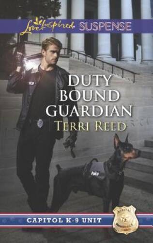 Duty Bound Guardian (Capitol K-9 Unit) – Mass Market Paperback – VERY GOOD