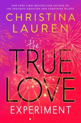 The True Love Experiment – Hardcover By Lauren, Christina – VERY GOOD