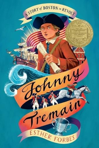Johnny Tremain: A Newbery Award Win…, Forbes, Esther
