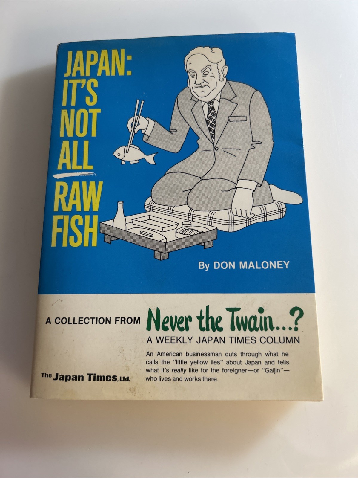 Japan It’s Not All Raw Fish Don Maloney abb