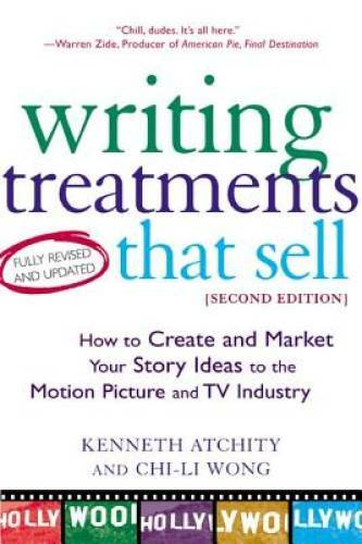 Writing Treatments That Sell: How to Create and Market Your Story Ideas t – GOOD