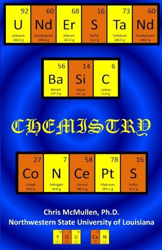 UNDERSTAND BASIC CHEMISTRY CONCEPTS: THE PERIODIC TABLE, By Chris Mcmullen *VG+*