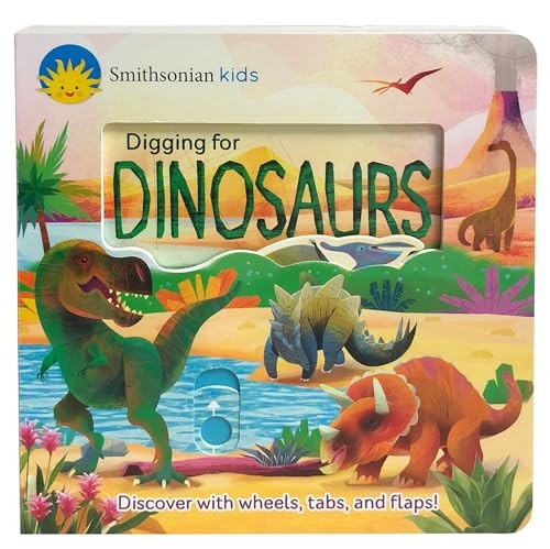 Smithsonian Kids: Digging for Dinosaurs – board book Cottage Door Press|Jove…