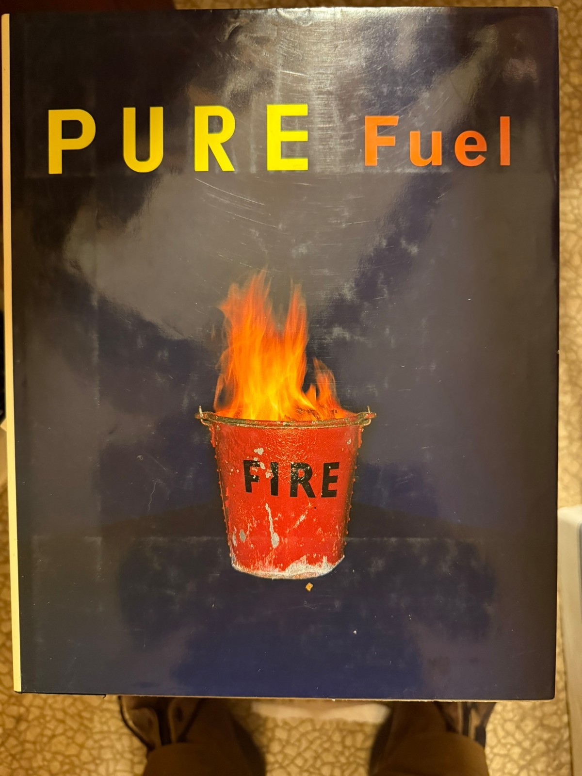 Pure Fuel by Fuel Staff (1997, Hardcover)