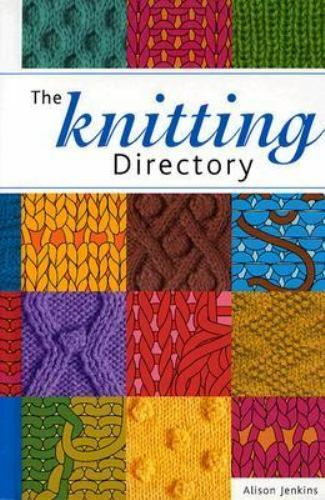Knitting Directory by Alison Jenkins (2004, Hardcover)
