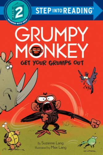 Grumpy Monkey Get Your Grumps Out (Step into Reading) – Paperback – GOOD