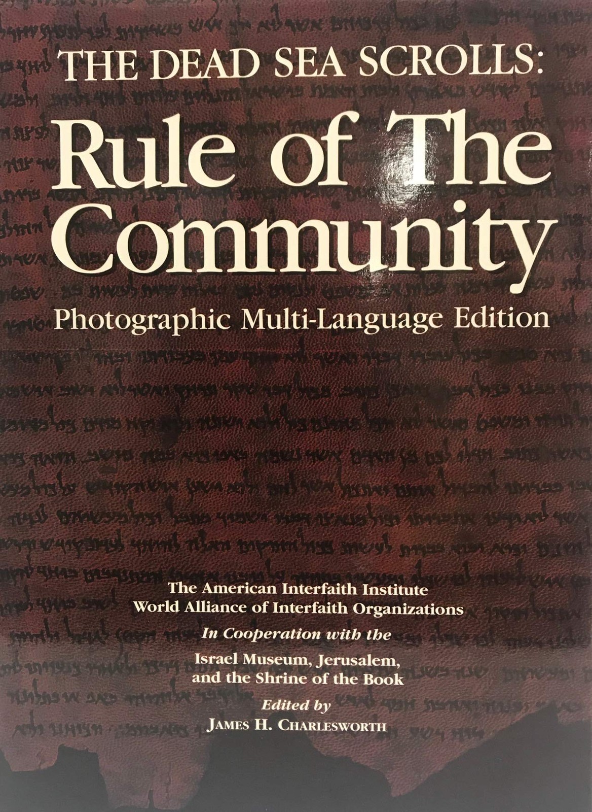 The Dead Sea Scrolls: Rule of the Community (English, Hebrew, French, German…
