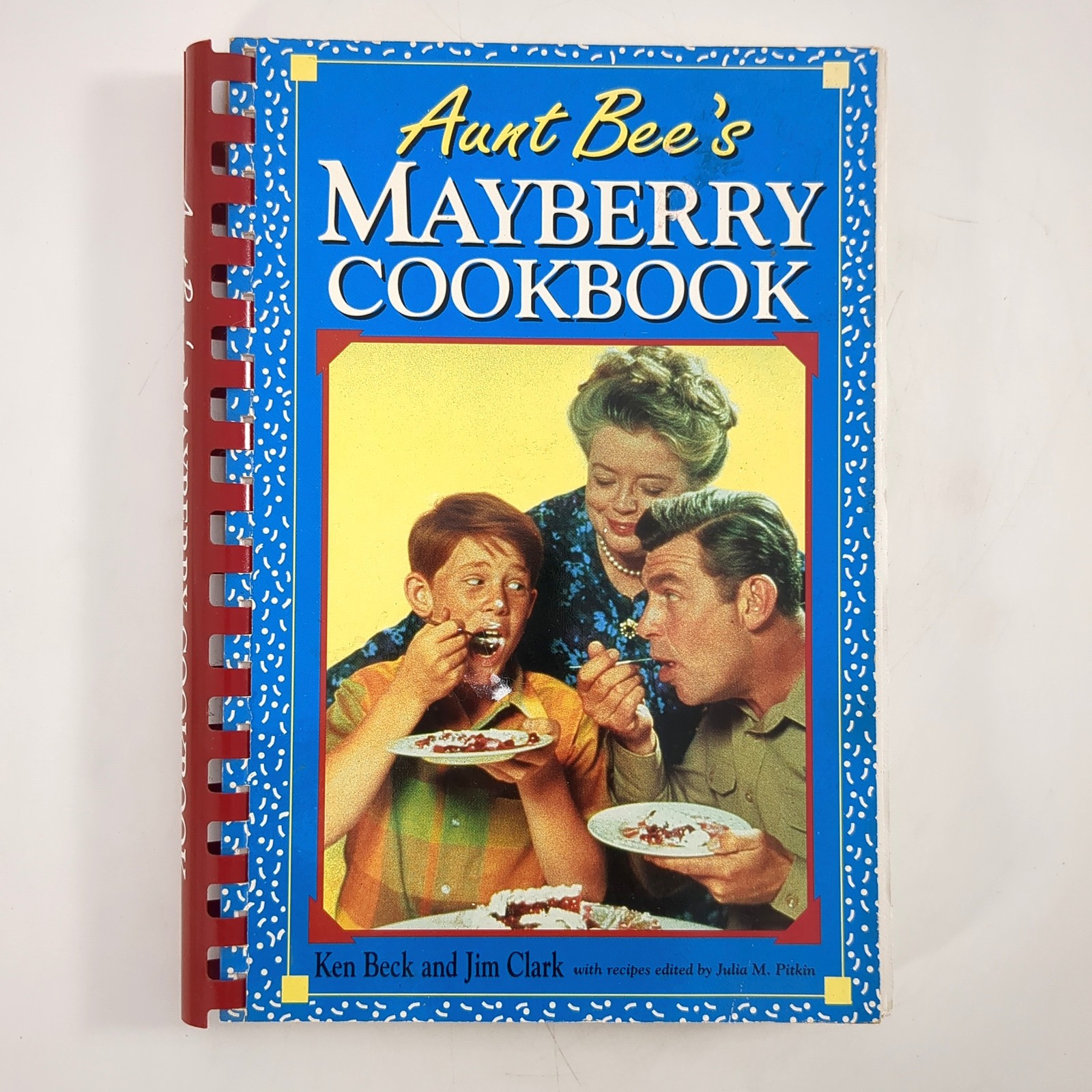 Aunt Bees Mayberry Cookbook Andy Griffith Paperback Book Ken Beck Jim Clark 1991