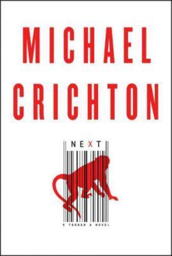 Next – hardcover, Michael Crichton, 0060872985