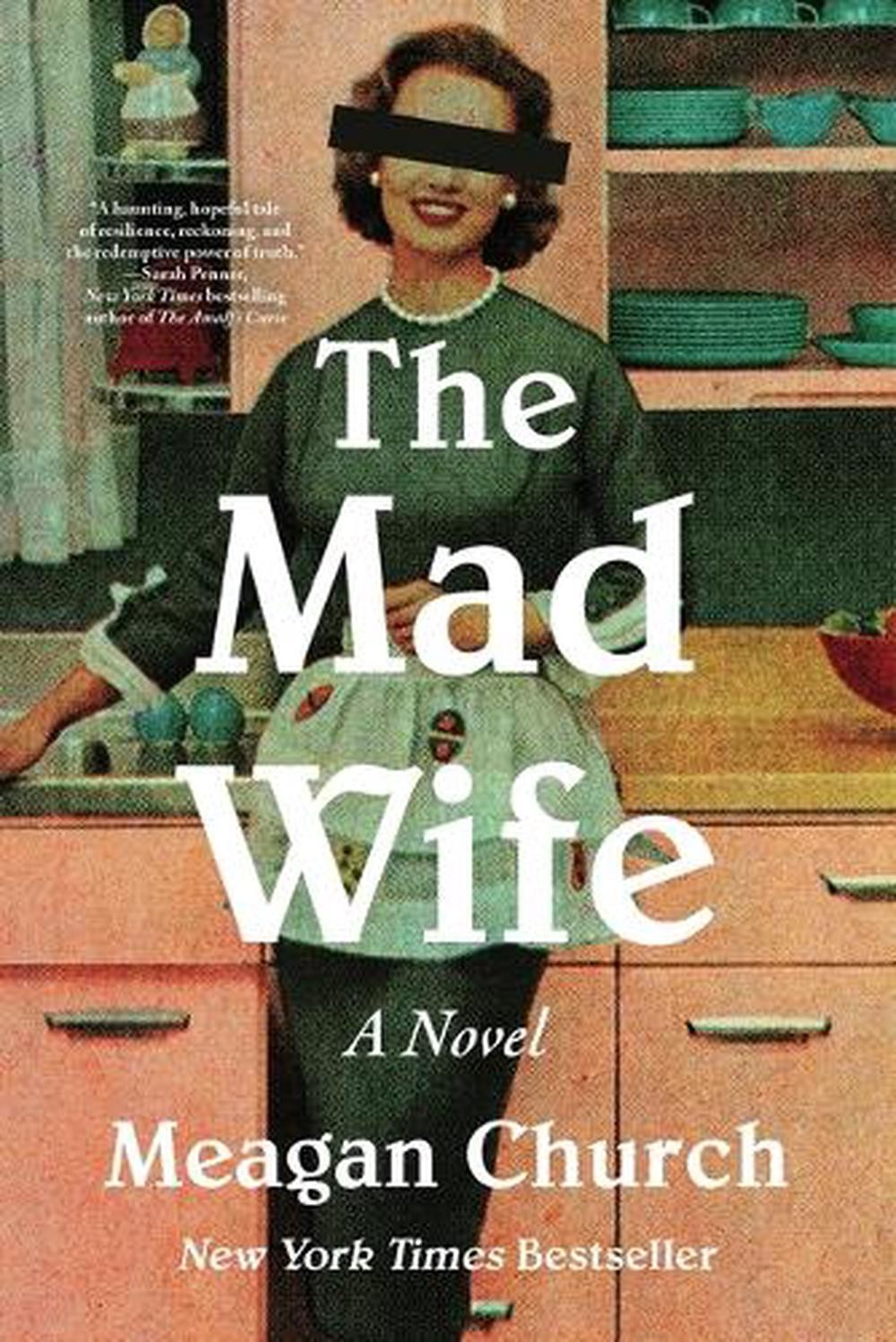 The Mad Wife by Meagan Church Hardcover Book